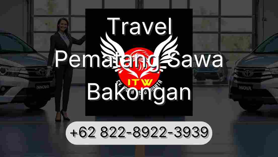Travel Pematang Sawa Bakongan