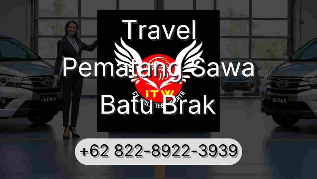 Travel Pematang Sawa Batu Brak