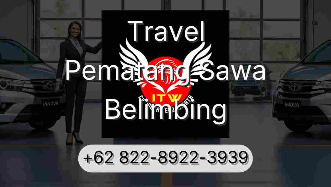 Travel Pematang Sawa Belimbing