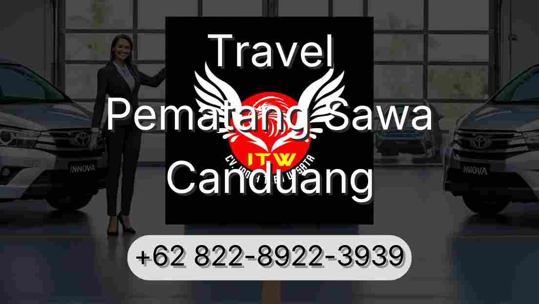 Travel Pematang Sawa Canduang