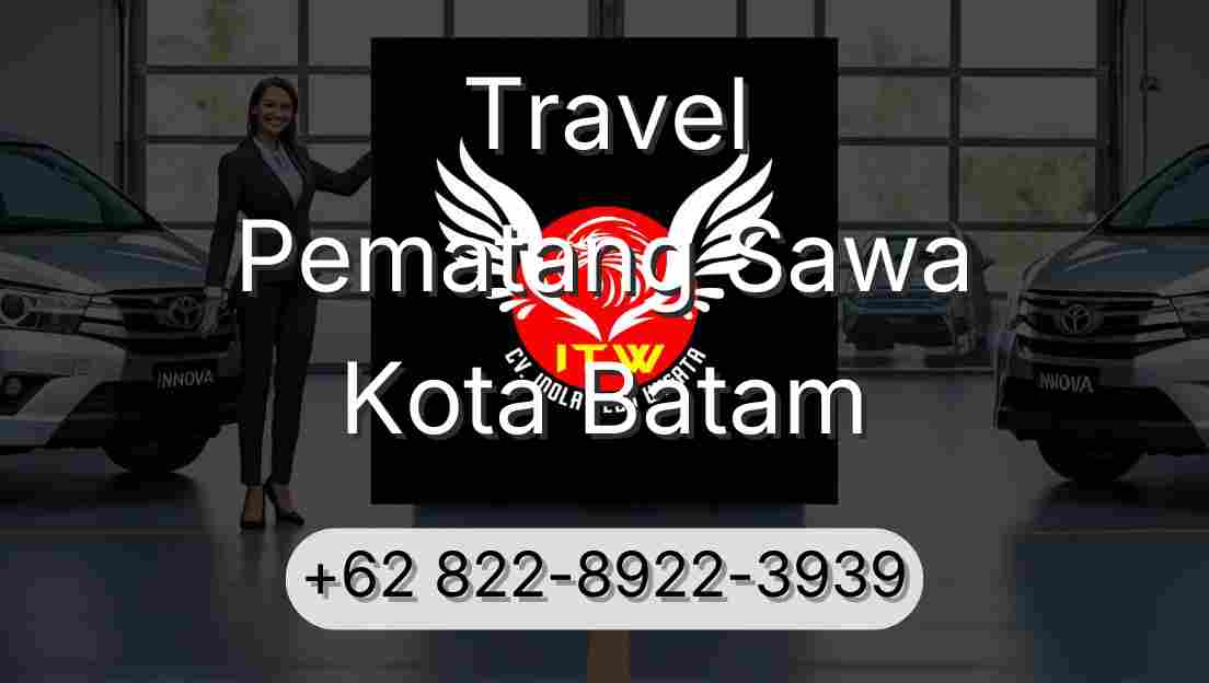 Travel Pematang Sawa Kota Batam