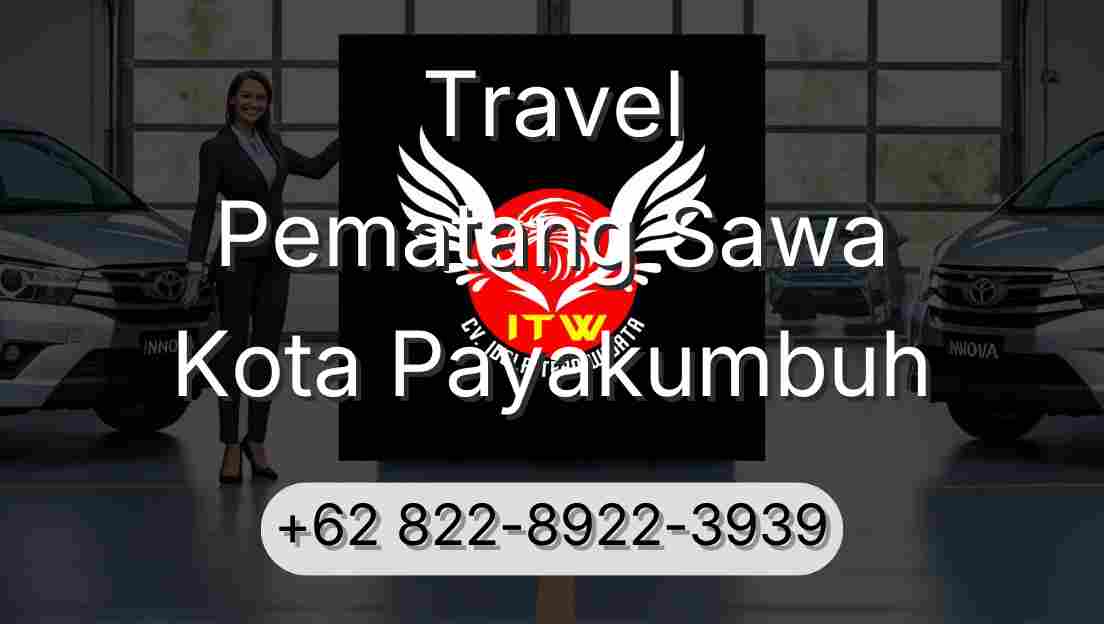 Travel Pematang Sawa Kota Payakumbuh
