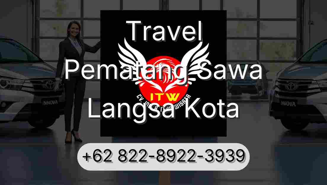 Travel Pematang Sawa Langsa Kota