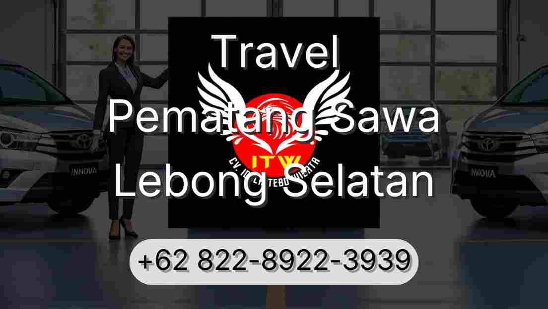 Travel Pematang Sawa Lebong Selatan