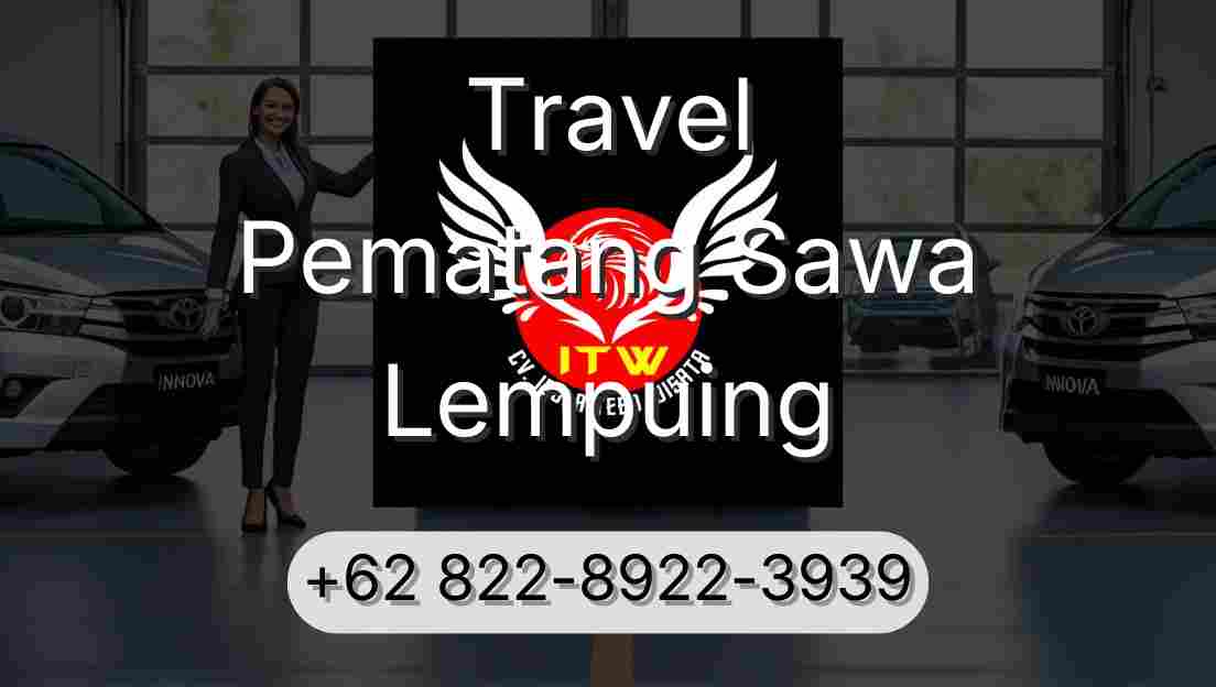 Travel Pematang Sawa Lempuing
