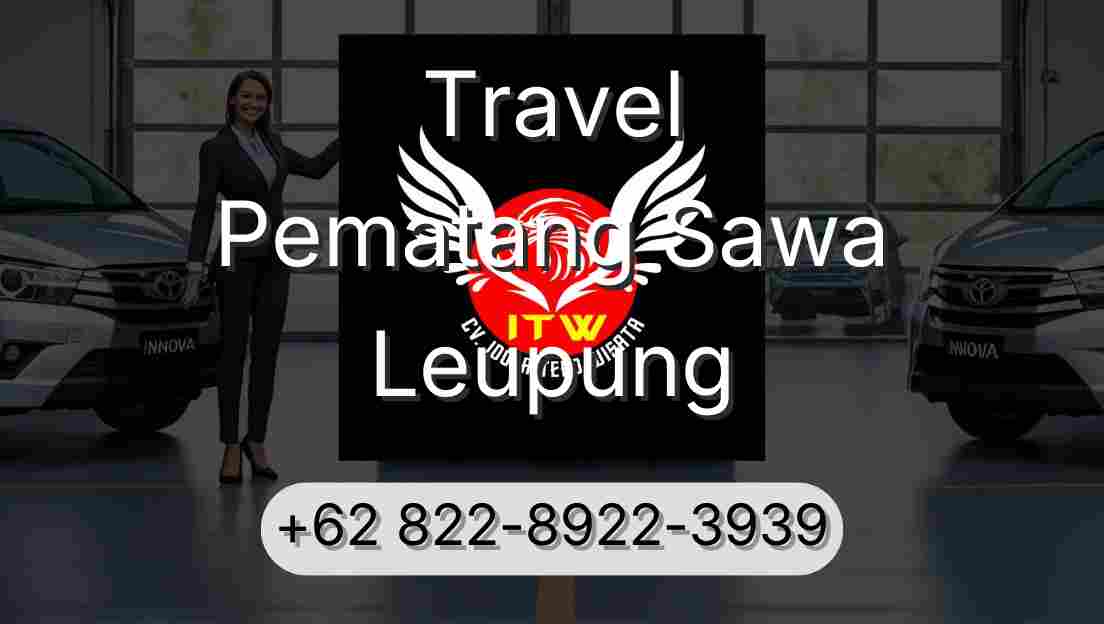 Travel Pematang Sawa Leupung