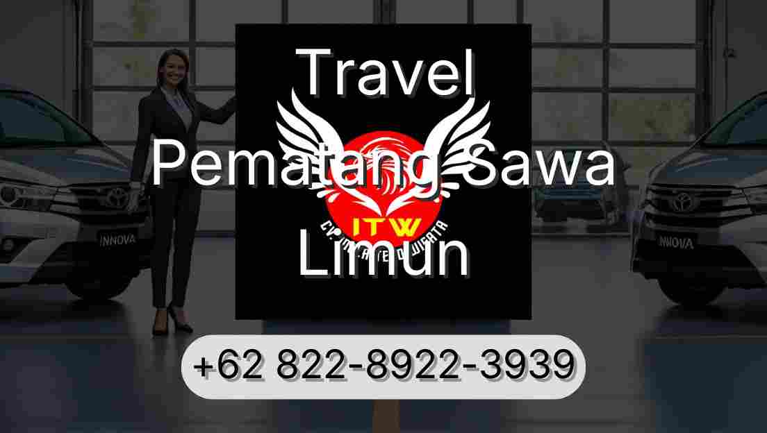 Travel Pematang Sawa Limun