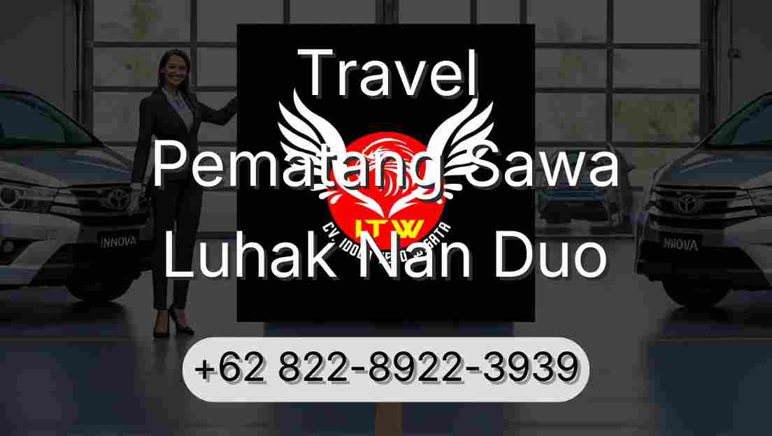 Travel Pematang Sawa Luhak Nan Duo