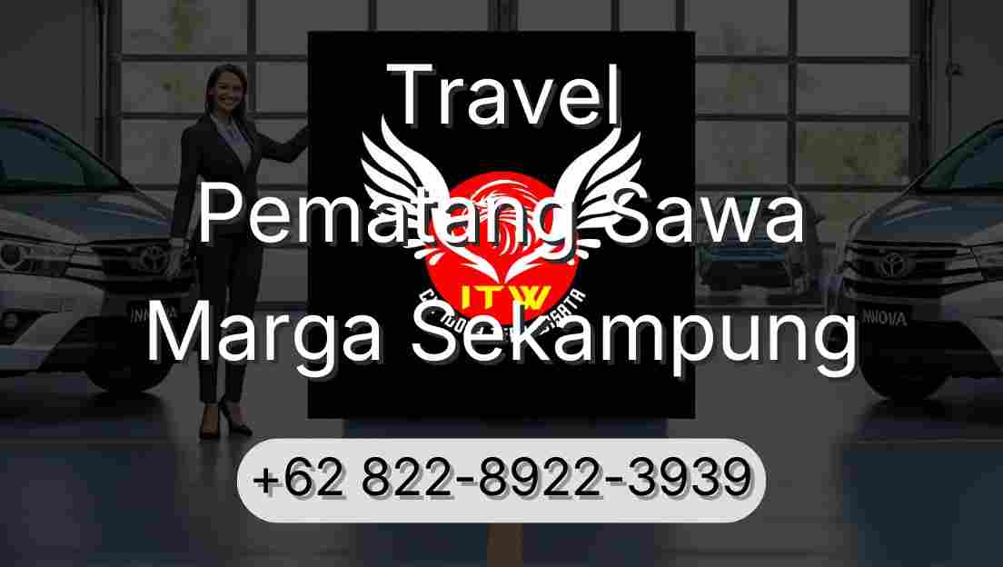 Travel Pematang Sawa Marga Sekampung