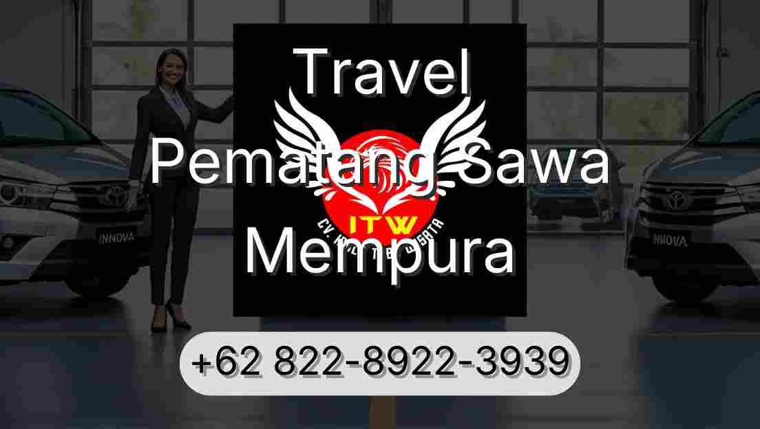 Travel Pematang Sawa Mempura