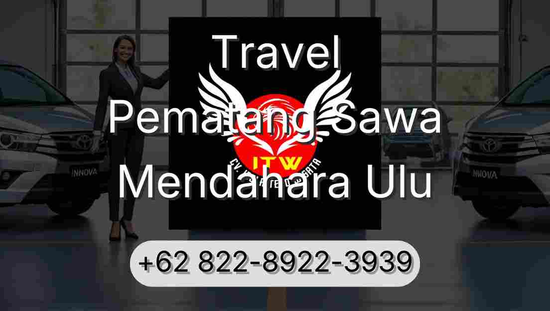 Travel Pematang Sawa Mendahara Ulu