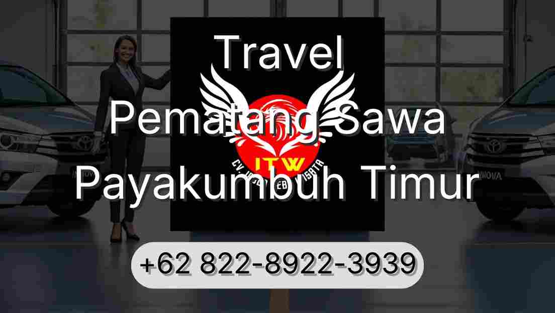 Travel Pematang Sawa Payakumbuh Timur