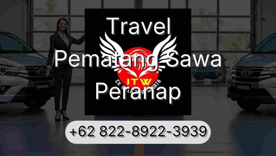 Travel Pematang Sawa Peranap