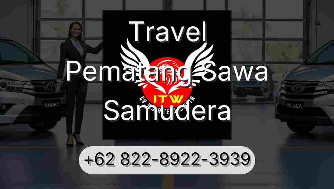 Travel Pematang Sawa Samudera