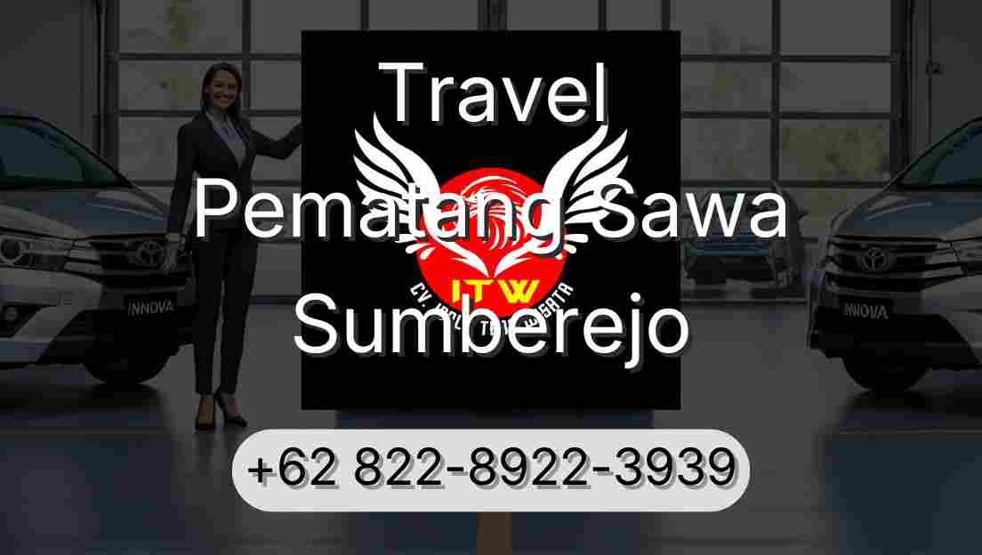 Travel Pematang Sawa Sumberejo