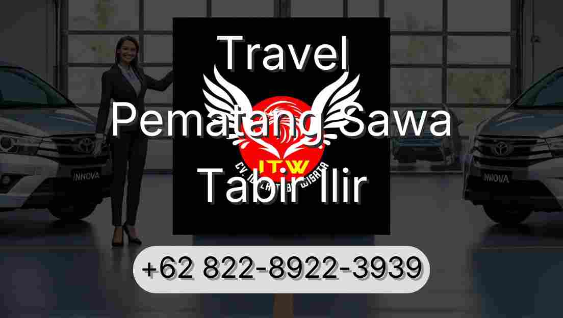 Travel Pematang Sawa Tabir Ilir