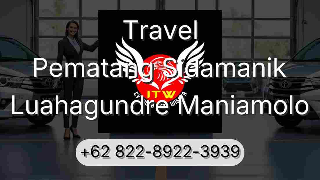 Travel Pematang Sidamanik Luahagundre Maniamolo