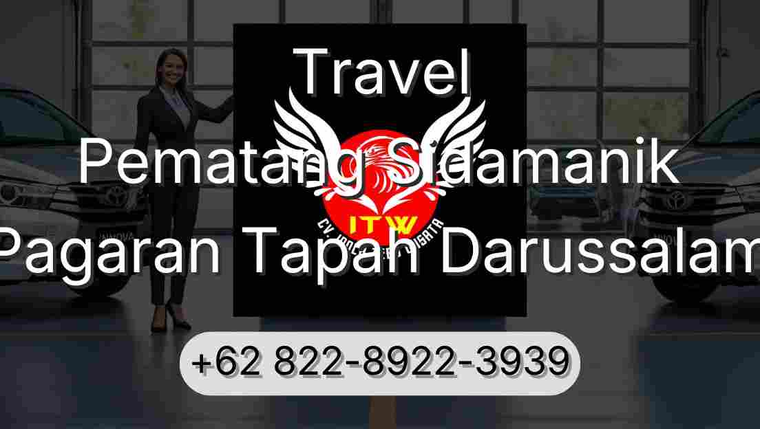 Travel Pematang Sidamanik Pagaran Tapah Darussalam