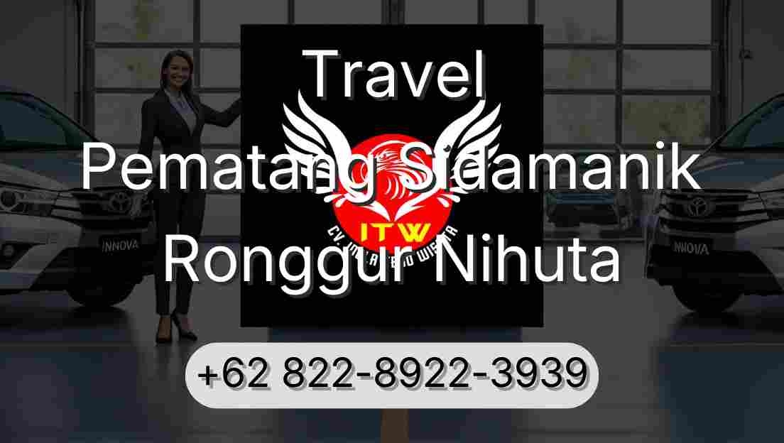 Travel Pematang Sidamanik Ronggur Nihuta