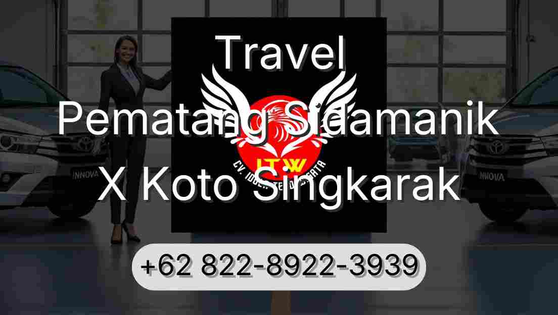 Travel Pematang Sidamanik X Koto Singkarak