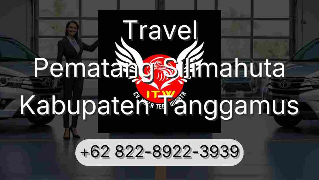 Travel Pematang Silimahuta Kabupaten Tanggamus