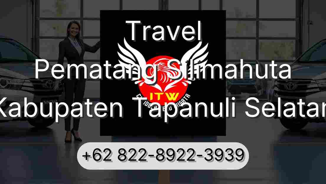 Travel Pematang Silimahuta Kabupaten Tapanuli Selatan