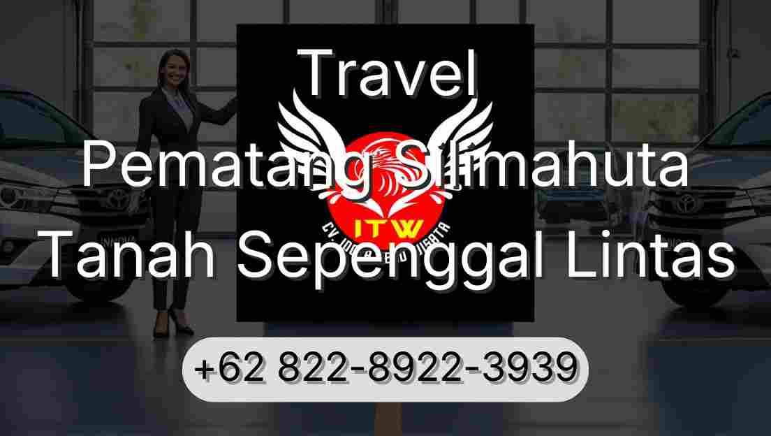Travel Pematang Silimahuta Tanah Sepenggal Lintas