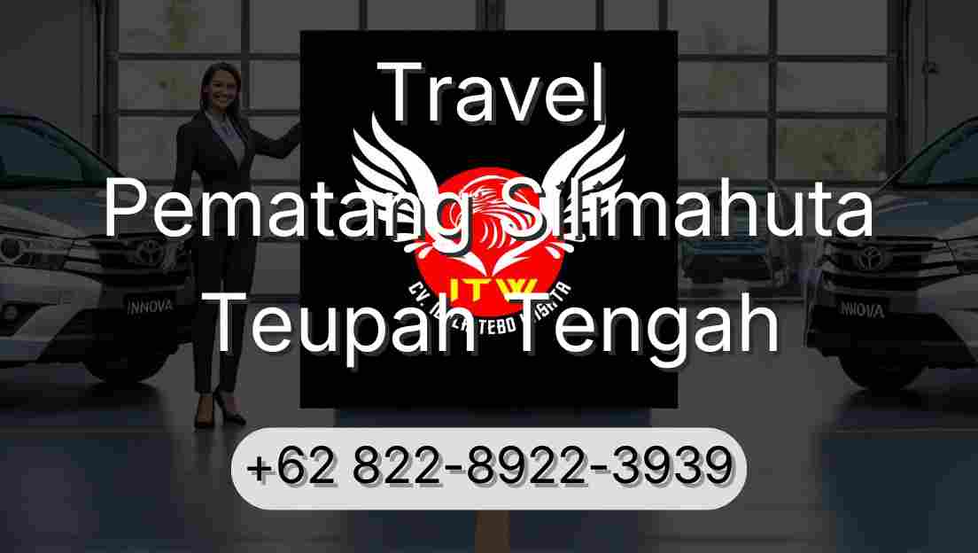 Travel Pematang Silimahuta Teupah Tengah