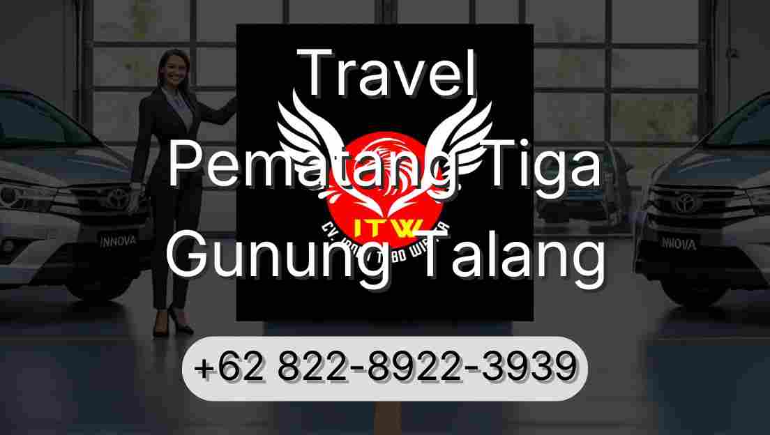 Travel Pematang Tiga Gunung Talang