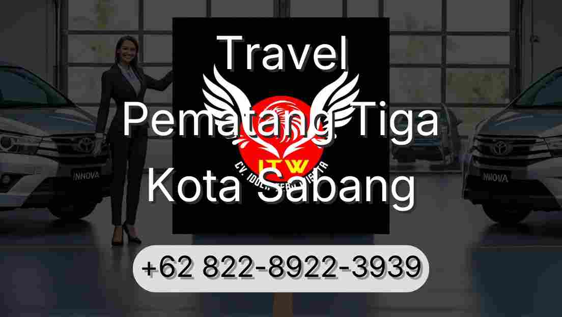 Travel Pematang Tiga Kota Sabang