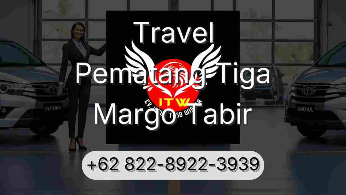 Travel Pematang Tiga Margo Tabir
