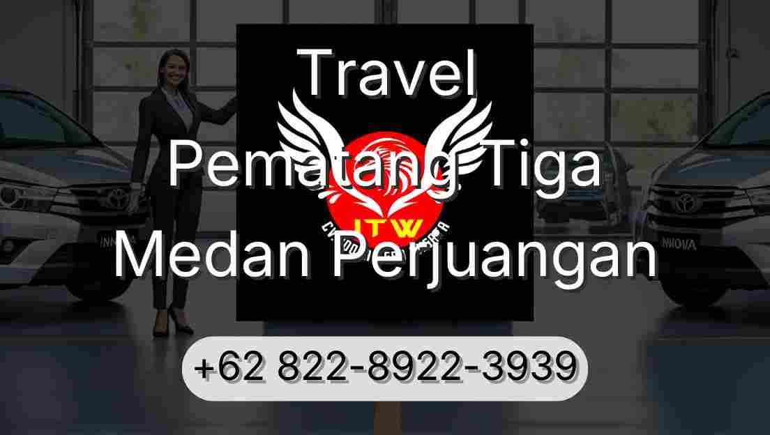 Travel Pematang Tiga Medan Perjuangan