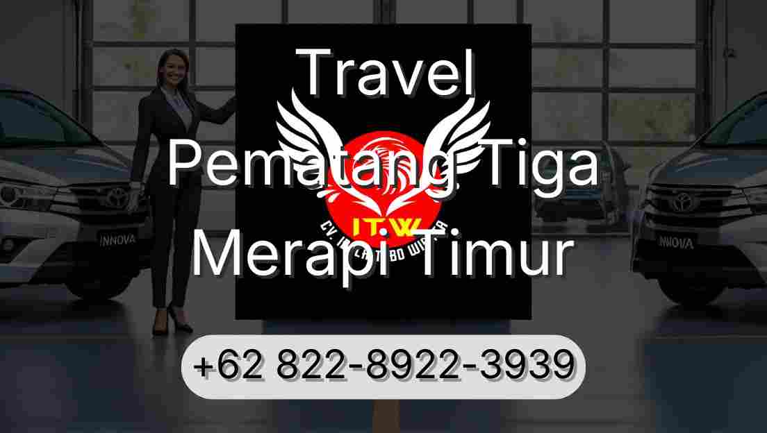 Travel Pematang Tiga Merapi Timur