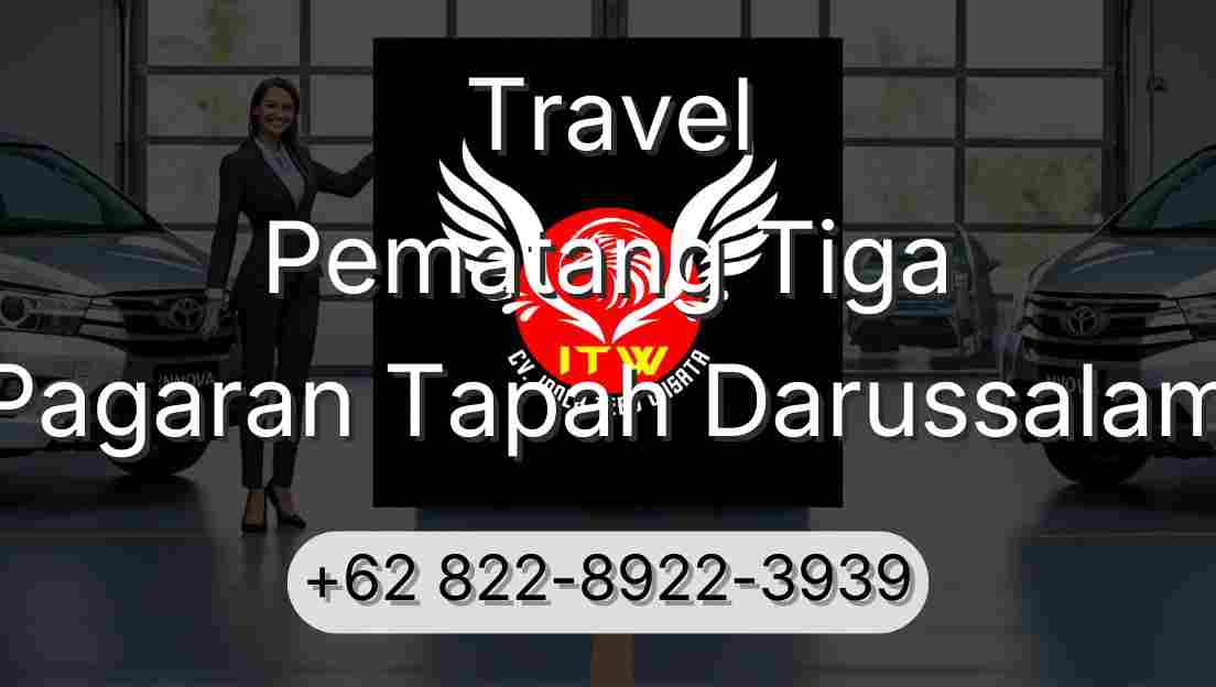 Travel Pematang Tiga Pagaran Tapah Darussalam