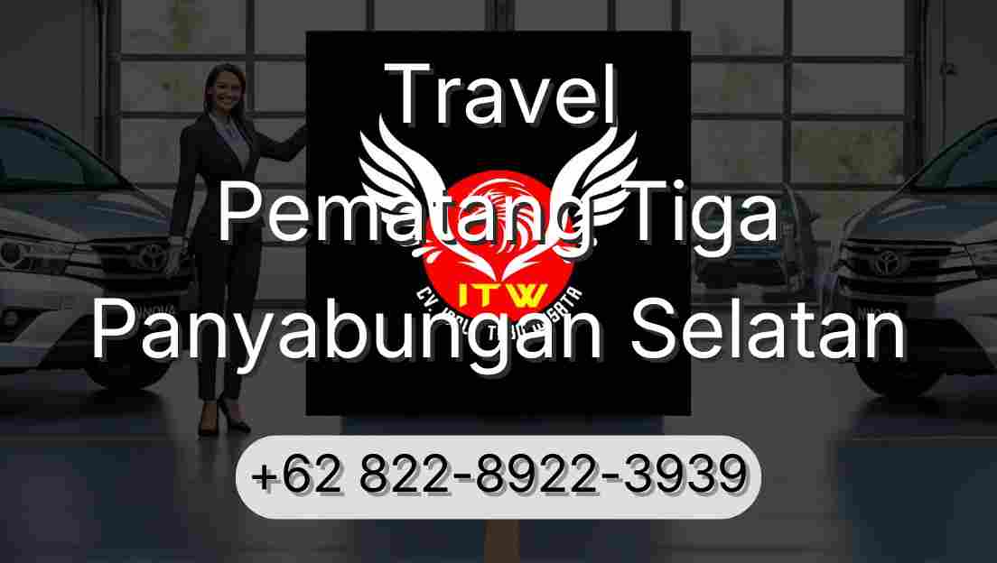 Travel Pematang Tiga Panyabungan Selatan