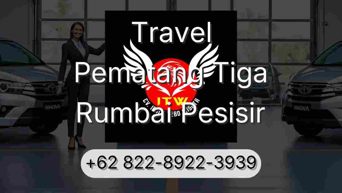 Travel Pematang Tiga Rumbai Pesisir