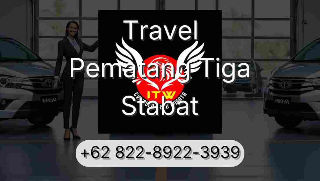 Travel Pematang Tiga Stabat