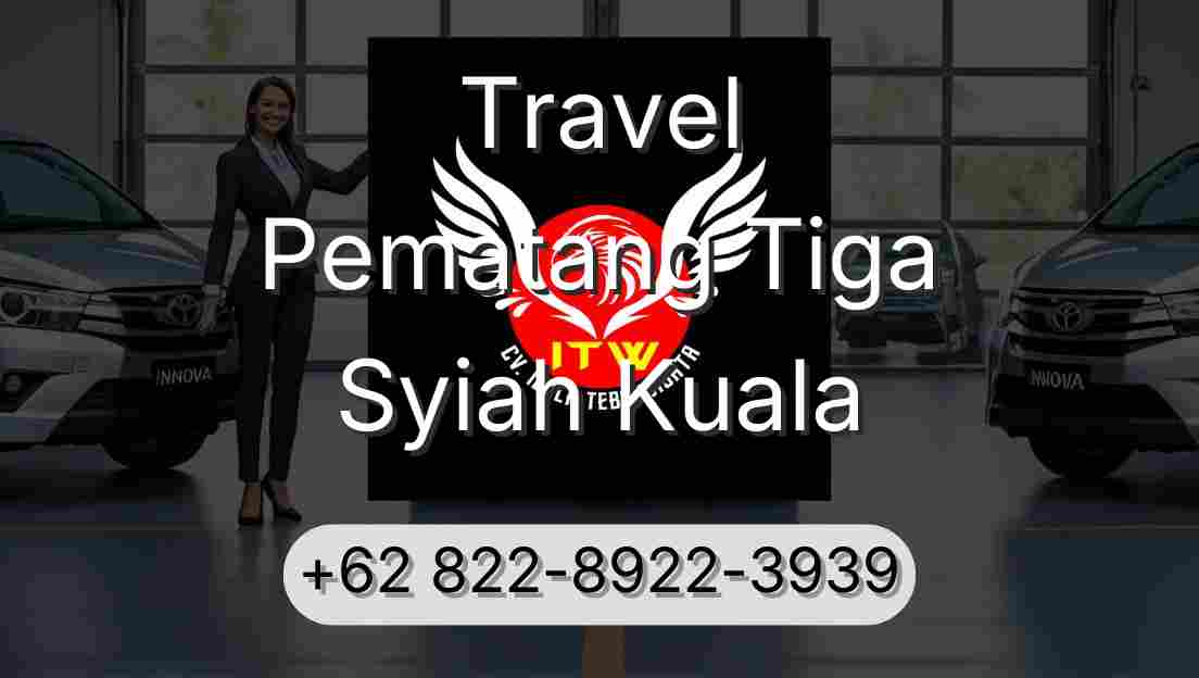 Travel Pematang Tiga Syiah Kuala