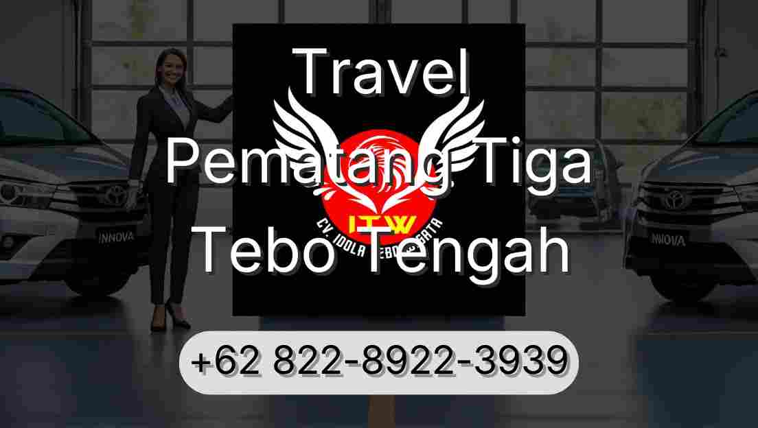 Travel Pematang Tiga Tebo Tengah