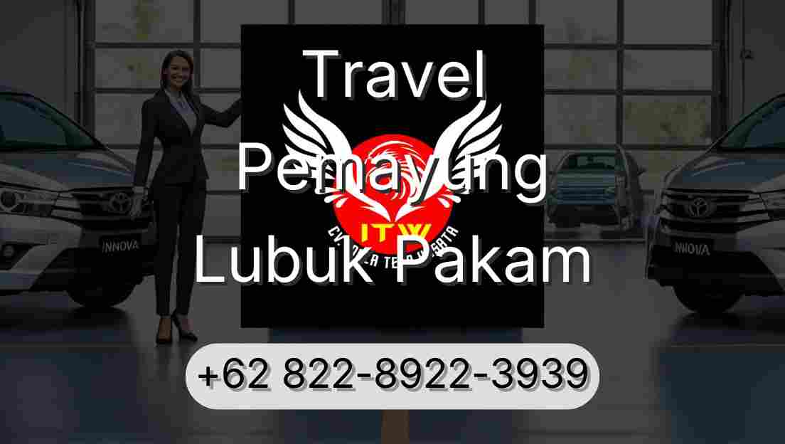 Travel Pemayung Lubuk Pakam