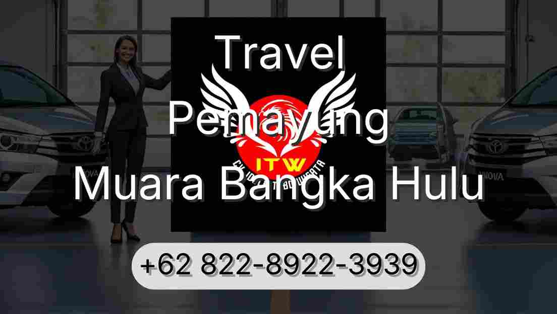 Travel Pemayung Muara Bangka Hulu