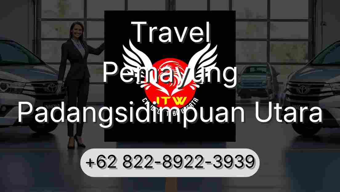 Travel Pemayung Padangsidimpuan Utara