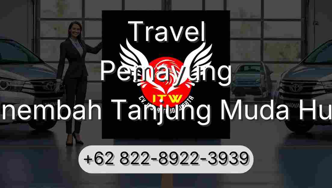 Travel Pemayung Sinembah Tanjung Muda Hulu