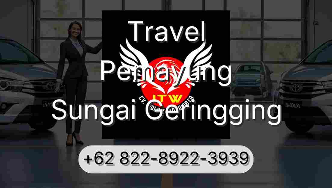 Travel Pemayung Sungai Geringging