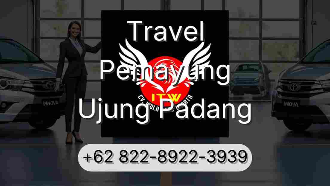 Travel Pemayung Ujung Padang