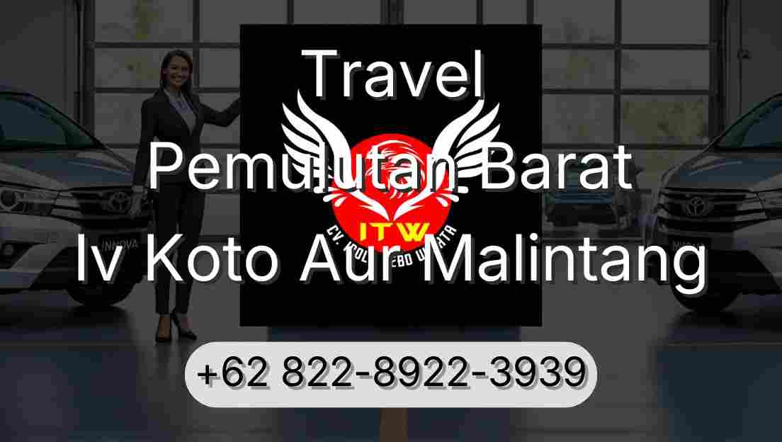 Travel Pemulutan Barat Iv Koto Aur Malintang