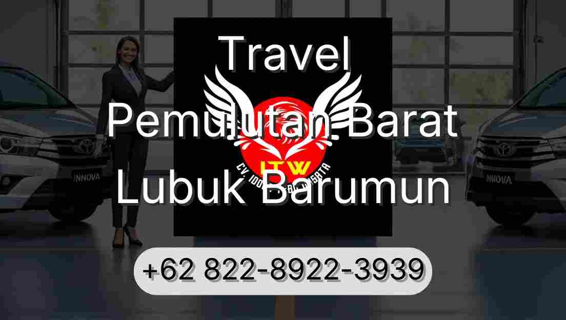 Travel Pemulutan Barat Lubuk Barumun