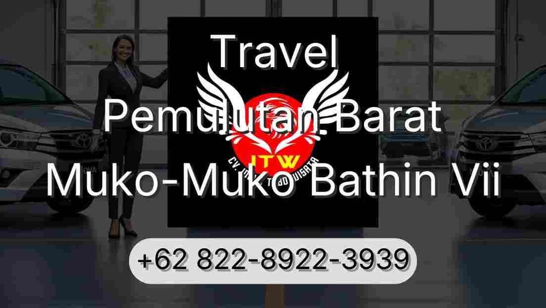 Travel Pemulutan Barat Muko-Muko Bathin Vii