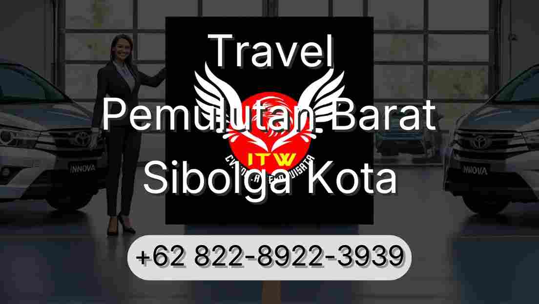 Travel Pemulutan Barat Sibolga Kota