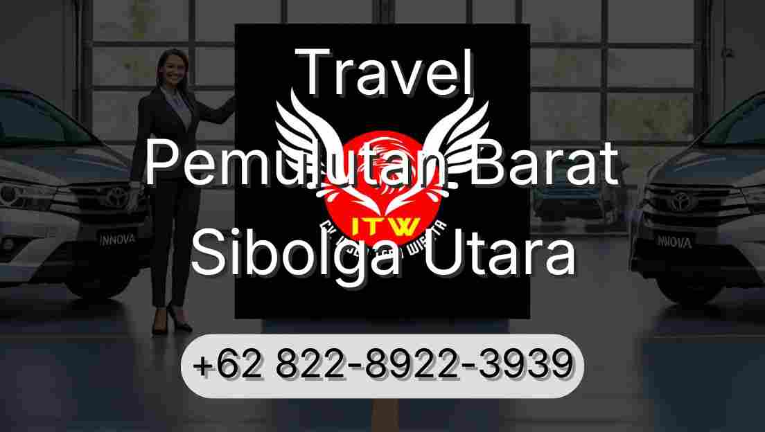 Travel Pemulutan Barat Sibolga Utara